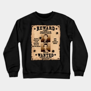 Frank & Jesse James Wild West Wanted Poster Crewneck Sweatshirt